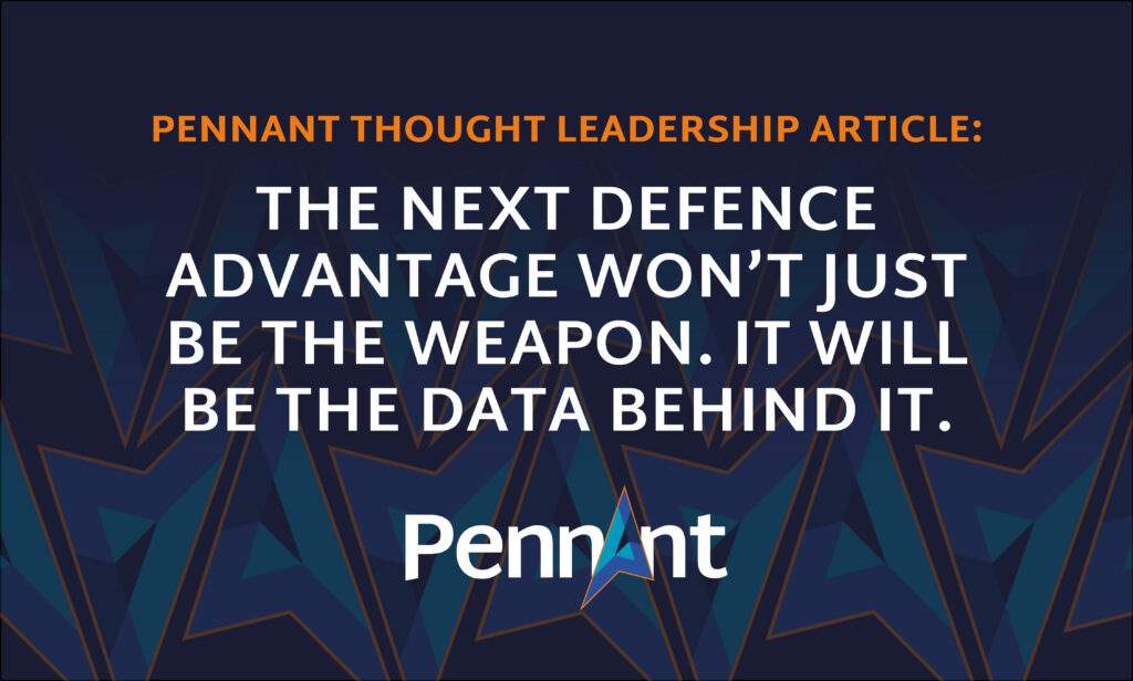 The next defence advantage won’t just be the weapon. It will be the data behind it. 1 Next defence advantage news post image